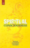 Spiritual Consciousness [Paperback] P. Sriramamurti and Prem Prashant & Anand Mohan
