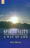 Spirituality a Way of Life [Paperback] Indu Mittal
