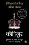 Kohinoor William Dalrymple & Anita Anand PB [Paperback] William Dalrymple & Anita Anand (Hindi Edition) [Paperback] Dalrymple, William