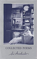 Collected Poems PB by SRI Aurobindo [Paperback] SRI AUROBINDO