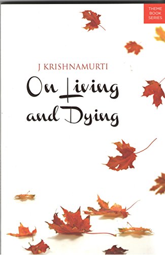 On Living And Dying [Paperback] Krishnamurti J.