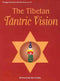 Tibetan Tantric Vision [Hardcover] Krishna Ghosh Della Santina