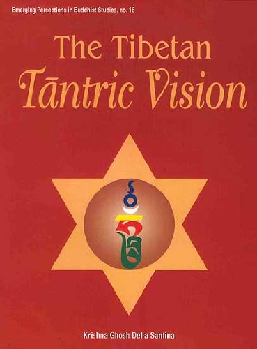 Tibetan Tantric Vision [Hardcover] Krishna Ghosh Della Santina