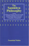 Samkhya Philosophy: Containing Samkhya Pravachanasutram with the Vriti of Aniruddha, and the Bhasya of Vijnanabhiksu and Extracts fromthe Vrittisara ... Tatvasamasa; Samkhyakanka; Panchasikhasutram [Hardcover] Nandalal Sinha