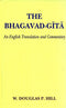 The Bhagavad - Gita: An English Translation and Commentary [Hardcover] W. Douglas P. Hill