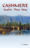 Cashmere: Kashir That Was [Paperback] S. Sapru