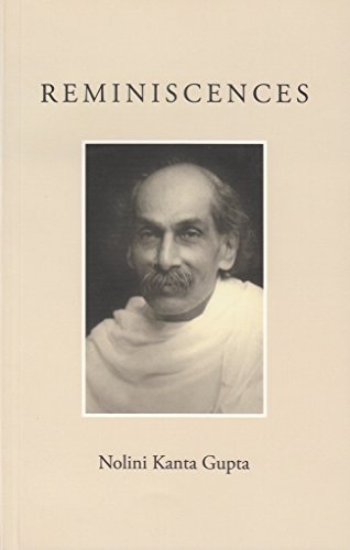 Reminiscences [Paperback] Nolini Kanta Gupta
