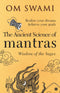The Ancient Science of Mantras