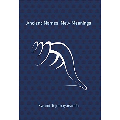 Ancient Names - New Meanings [Paperback] Swami Tejomayananda