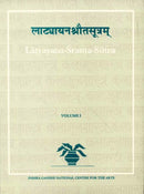 Latyayana Srauta Sutra (3 Vols.) (Indira Gandhi National Centre for the Arts) [Hardcover] [Jan 01, 1998] H. G. Ranade (Kala?mu?las?a?stra-granthama?la?) [Hardcover] H. G. Ranade