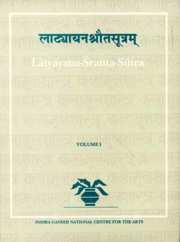 Latyayana Srauta Sutra (3 Vols.) (Indira Gandhi National Centre for the Arts) [Hardcover] [Jan 01, 1998] H. G. Ranade (Kala?mu?las?a?stra-granthama?la?) [Hardcover] H. G. Ranade