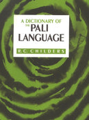 Dictionary of the Pali Language [Hardcover] Robert Caesar Childers