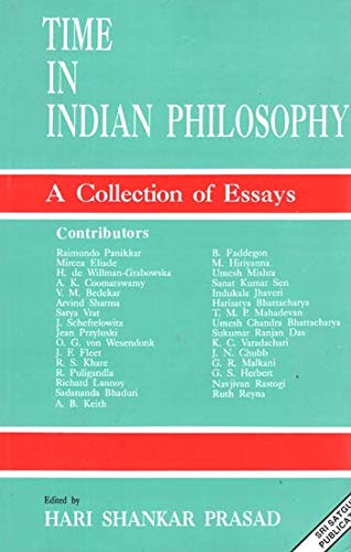 Time in Indian Philosophy: A Collection of Essays
