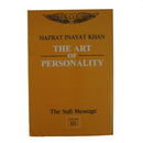 The Sufi Message Vol. 3: The Art of Personality [Paperback] Hazrat Inayat Khan