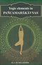 Yogic Elements in Pancamahakavyas [Hardcover] Dr. S. Muthulakshmi