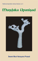 Mundaka Upanisad [Paperback] Prasad; Muni Narayana and PRASAD, SWAMI MUNI NARAYANA