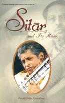 Sitar and Its Music [Hardcover] Pandit Debu Chaudhuri