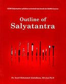 Outline of Salyatantra [Paperback] Dr. Syyed Mohammed Jalaludheen