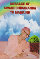 Message of Swami Chidananda to Mankind [Paperback]