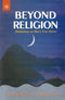 Beyond Religion: Meditations on Our True Nature [Paperback] Robert Powell