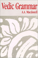Vedic Grammar [Hardcover] A. A. Macdonell; A.A. Macdonell and Macdonell, A.A.