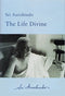 The Life Divine [Hardcover] Sri Aurobindo