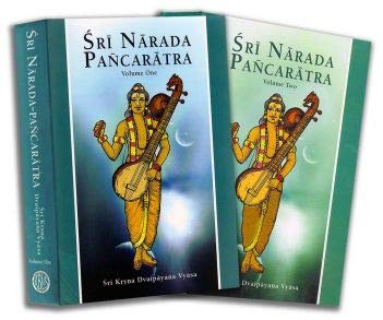 Sri Narada Pancaratra (Set of 2 volumes) [Hardcover] Sri krsna Dvaidayana Vedavyasa (Author), PURNAPRAJNA DASA (Editor), BHUMIPATI DASA (Translator)