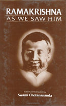 Ramakrishna As We Saw Him [Hardcover] Swami Chetanananda