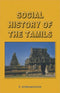 Social History of the Tamils (1707-1947) [Hardcover] P. Subramanian