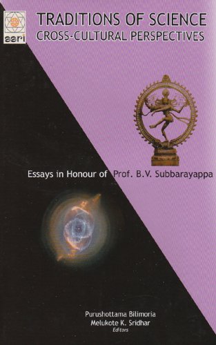 Traditions of science: Cross-Cultural Perspectives, India [Hardcover] Purushottama Bilimoria; Melukote K Sridhar and ed