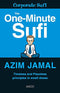 The One Minute Sufi [Paperback] Azim Jamal