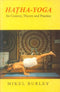 Hatha-Yoga: Its Context, Theory and Practice [Hardcover] Mikel Burley
