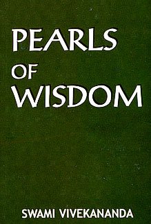 Pearls of Wisdom [Paperback] Swami Vivekananda