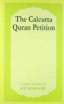 Calcutta Quran Petition [Paperback] Goel, Sita Ram