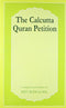 Calcutta Quran Petition [Paperback] Goel, Sita Ram