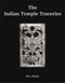 The Indian Temple Traceries [Hardcover] M.A. Dhaky