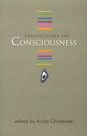 Perspectives on Consciousness [Hardcover] Chatterjee, Amita