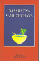 Rasaratna Samuchchaya, Chapters 1-11 Sanskrit Text with English Translation. [Paperback] A.D. Satpute