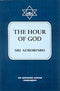 The Hour of God [Paperback] Sri Aurobindo