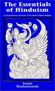 The Essentials of Hinduism : A Comprehensive Overview of the World's Oldest Religion [Paperback] Unknown