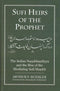 Sufi Heirs of the prophet: Indian Naqshbandiyya and the Rise of the mediating Sufi Shaykh [Hardcover] Arthur F. Buehler (Author) & Annemarie Schimmel (Frwd)