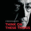 Think on These Things (With CD) [Paperback] J.KRISHNAMURTI