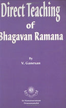 Direct Teaching of Bhagavan Raman V., Ganesan