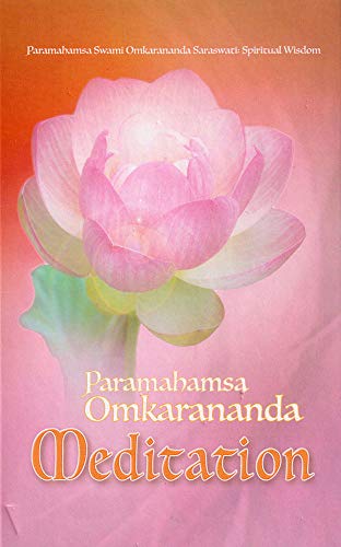 Meditation [Hardcover] Paramahamsa Omkarananda