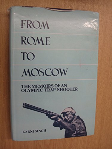 From Rome to Moscow Singh, Kami