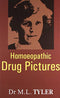 Homeopathic Drug Pictures [Hardcover] Dr. Margaret Lucy Tyler