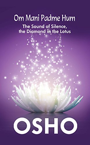 Om Mani Padme Hum [Paperback] OSHO Osho