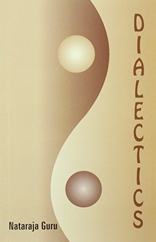 Dialectics Nataraja Guru