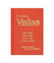The Holy Vedas: Rig Veda, Yajur Veda, Sama Veda and Atharva Veda [Hardcover] Bibek Debroy and Dipavali Debroy