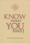 Know What You Have! [Paperback] Swami Chinmayananda